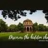 Delhi Tourism banner featuring a historic Mughal-era monument surrounded by lush greenery with the text “Discover the hidden charm of Delhi.”