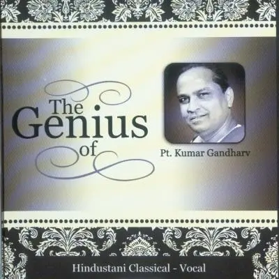 The Genius Of Pt. Kumar Gandharv by Kumar Gandharva - Album Cover Art
