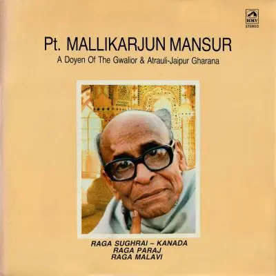Ragas Sughrai Kanada, Paraj, Malavi by Mallikarjun Mansur - Album Cover Art