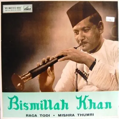 Raga Todi • Mishra Thumri by Bismillah Khan - Album Cover Art