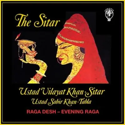 Raga Desh - Evening Raga by Vilayat Khan, Sabir Khan - Album Cover Art