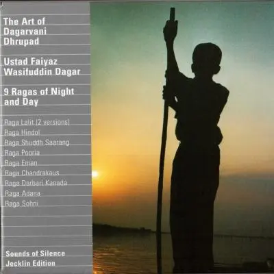 The Art of Dagarvani Dhrupad: 9 Ragas of Night and Day by Wasifuddin Dagar - Album Cover Art