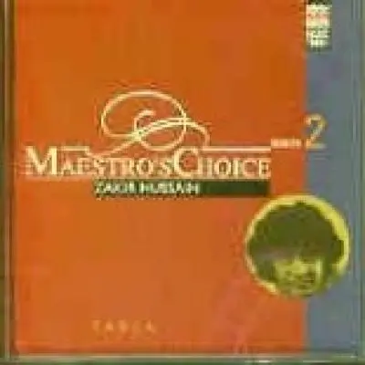 Maestro's Choice - Zakir Hussain by Zakir Hussain, Sultan Khan - Album Cover Art