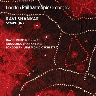 Ravi Shankar Symphony by Ravi Shankar, London Philharmonic Orchestra, Anoushka Shankar, David Murphy - Album Cover Art