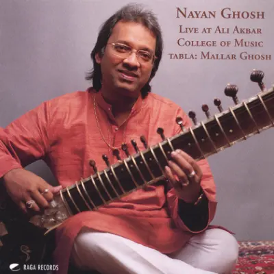 Shree • Tilak Kamod • Live At Ali Akbar College Of Music by Nayan Ghosh - Album Cover Art