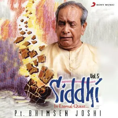 Siddhi, Vol. 5 by Bhimsen Joshi - Album Cover Art
