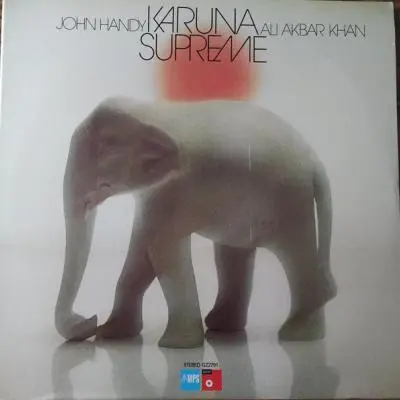 Karuna Supreme by John Handy, Ali Akbar Khan - Album Cover Art