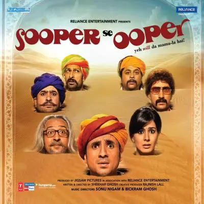 Sooper Se Ooper by Sonu Nigam, Bickram Ghosh - Album Cover Art