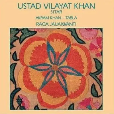 Raga Jaijaivanti by Vilayat Khan - Album Cover Art