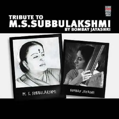 Tribute to M S Subbulakshmi by Bombay Jayashri by Bombay Jayashri - Album Cover Art