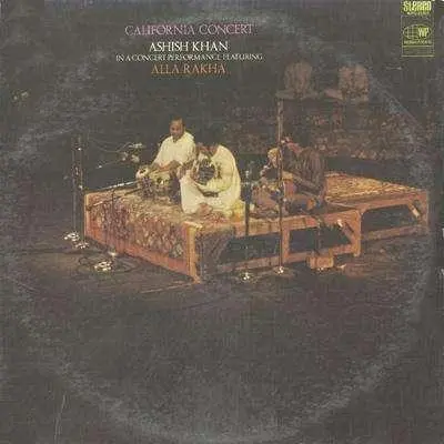 California Concert by Aashish Khan, Alla Rakha - Album Cover Art