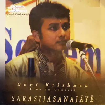 Sarasijasanajaye by Unnikrishnan - Album Cover Art