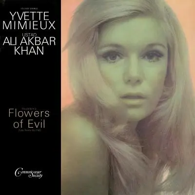 Flowers of Evil (Les Fleurs de mal) by Yvette Mimieux, Ali Akbar Khan - Album Cover Art