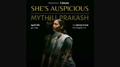 Poster of “She’s Auspicious,” a Bharatanatyam dance performance by Mythili Prakash presented by Kalavanar at The Broad Stage in Los Angeles on April 4.