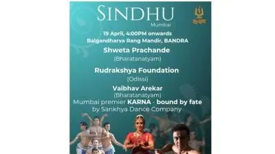 Poster for Sindhu Mumbai classical dance event on 19 April at Balgandharva Rang Mandir, Bandra, featuring performances by Shweta Prachande, Rudrakshya Foundation, and Vaibhav Arekar, including the Mumbai premiere of Karna – Bound by Fate by Sankhya Dance Company.