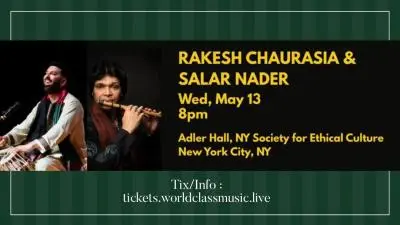 Concert poster for Rakesh Chaurasia and Salar Nader at Adler Hall on May 13