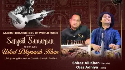 Sangeet Samarpan 2026: Shiraz Ali Khan (Sarod) & Ojas Adhiya (Tabla) – A Tribute to Ustad Dhyanesh Khan