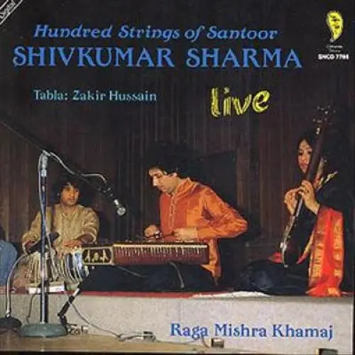 Hundred Strings of Santoor by Shivkumar Sharma, Zakir Hussain - Album Cover Art