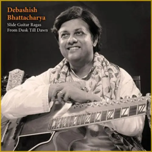 Slide Guitar Ragas From Dusk Till Dawn by Debashish Bhattacharya - Album Cover Art