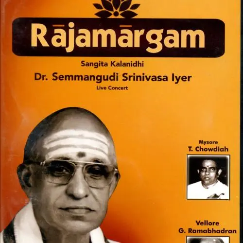 Rajamargam by Semmangudi Srinivasa Iyer - Album Cover Art