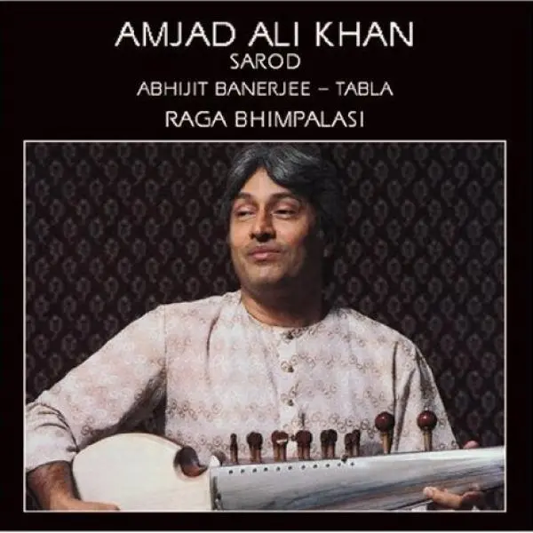 Raga Bhimpalasi by Amjad Ali Khan - Album Cover Art