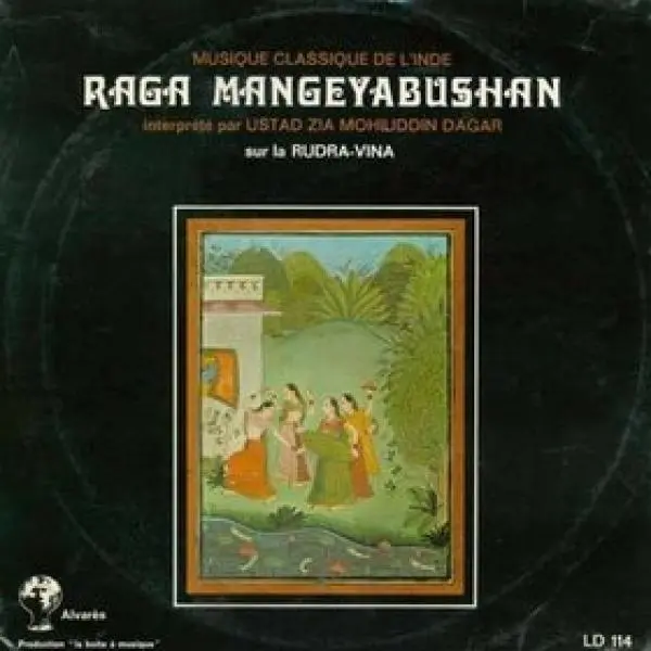 Raga Mangeyabushan by Ustad Zia Mohiuddin Dagar - Album Cover Art