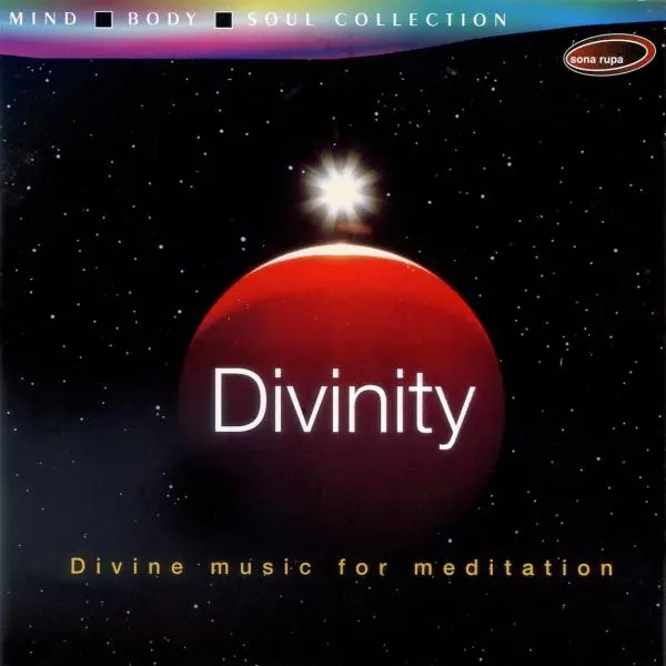 Divinity (Divine Music for Meditation) by Rakesh Chaurasia, Rupak Kulkarni, Sunil Das, Pandit Ulhas Bapat, Madhu Dhumal, Shambhaji Dhumal, Pradeep Barot, Pt. Bhavani Shankar, Ashit Desai - Album Cover Art