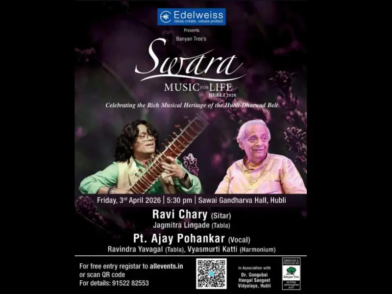 Poster for Swara Music for Life Hubli 2026 presented by Edelweiss, featuring Ravi Chary on sitar with Jagmitra Lingade on tabla, and Pt. Ajay Pohankar on vocal with Ravindra Yavagal on tabla and Vyasmurti Katti on harmonium, scheduled on 3 April 2026 at Savai Gandharva Hall, Hubli.