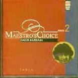 Maestro's Choice - Zakir Hussain