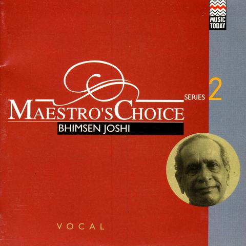 Maestro’s Choice Series 2 - Bhimsen Joshi